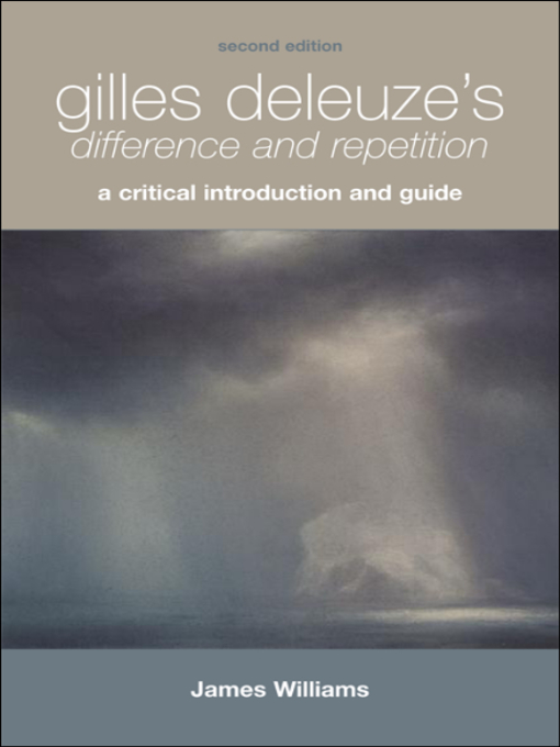 Title details for Gilles Deleuze's Difference and Repetition by James Williams - Wait list